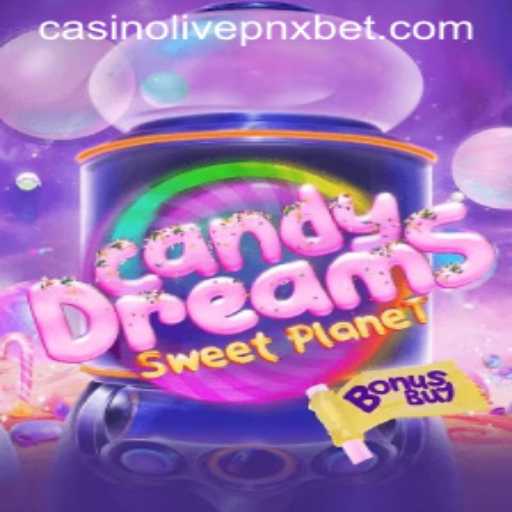 Exploring the Sweet Adventure of CandyDreamsSweetPlanet and Its Connection to pnxbet live casino