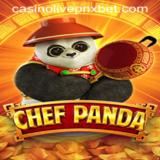 Exploring the Culinary Universe of ChefPanda and the Thrill of pnxbet Live Casino