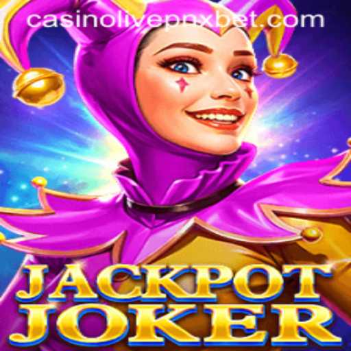 Discover the Thrilling World of JackpotJoker at PnxBet Live Casino
