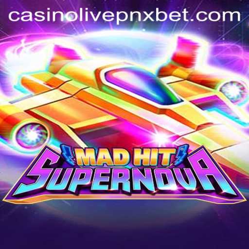 Discover the Thrilling World of MadHitSupernova at PNXBet Live Casino