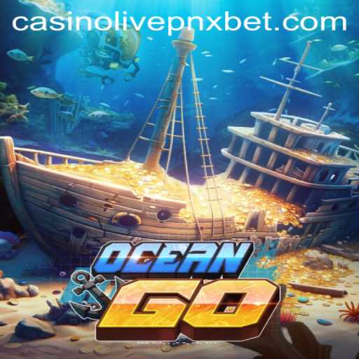 Discover OceanGO: The Ultimate Gaming Experience with pnxbet Live Casino