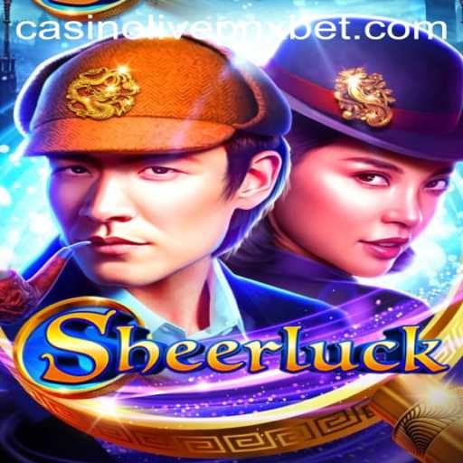 Unveiling Sheerluck: A Thrilling Adventure in the World of PNXBet Live Casino